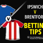 Ipswich vs Brentford: Match Analysis, Odds, Betting Insights, and Viewing Guide