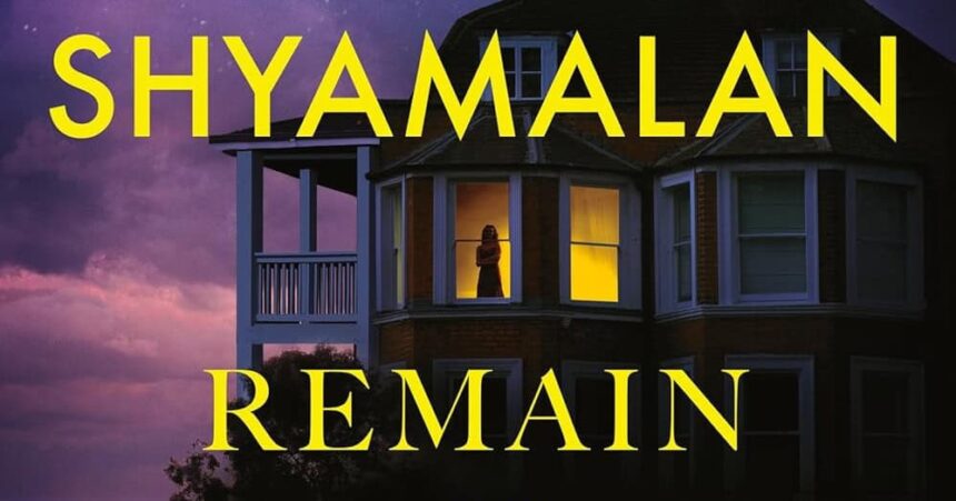Shyamalan's Remain Set For Halloween 2026 Release