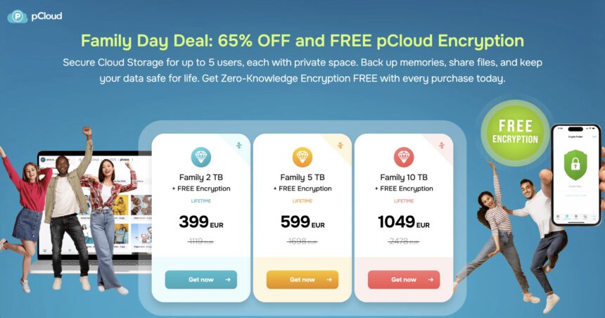 Unlock 65% Off pCloud Family Lifetime Plan With Free Encryption: Your Ultimate Cloud Storage Solution